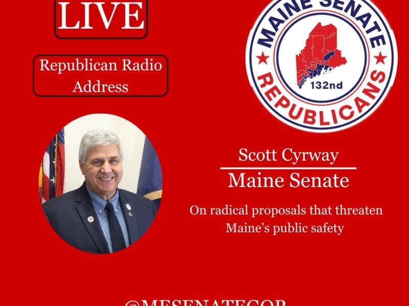 Radical proposals threaten Maine’s public safety